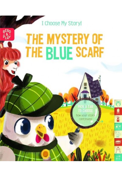 I Choose My Story: The Mystery of the Blue Scarf
