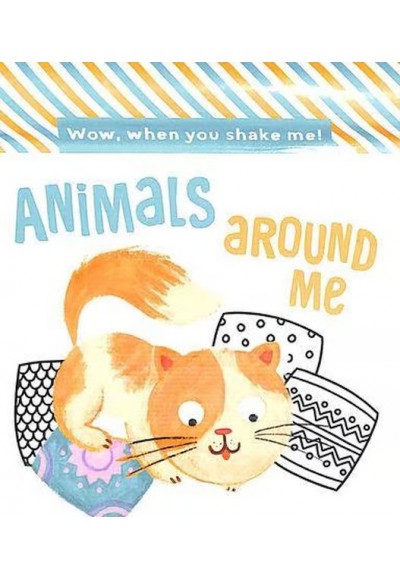Wow When You Shake: Animals Around Me
