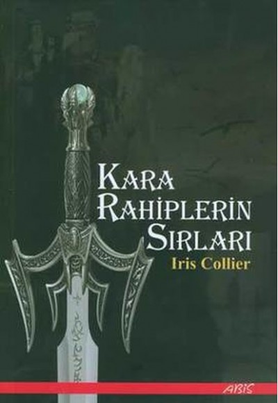 Kara Rahiplerin Sırları