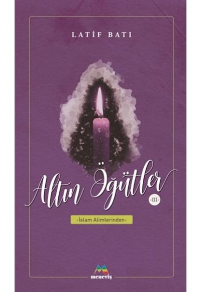 Altın Öğütler 3