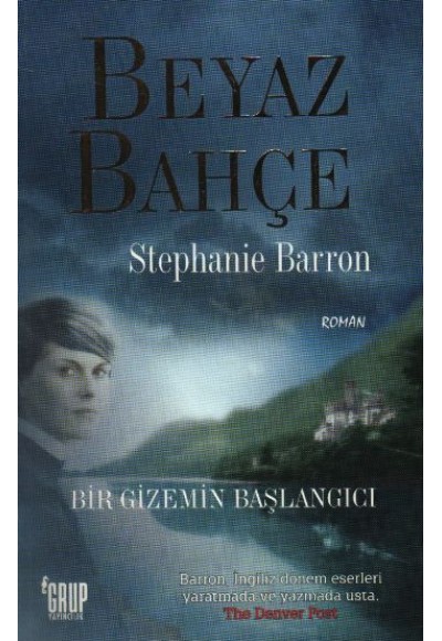 Beyaz Bahçe  Bir Gizemin Başlangıcı