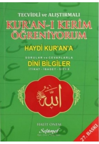 Tecvidli ve Alıştırmalı Kur'an-ı Kerim Öğreniyorum  Haydi Kur'an'a (Sorular ve Cevaplarla) - Din