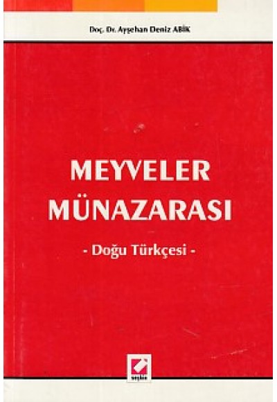 Meyveler Münazarası / Doğu Türkçesi