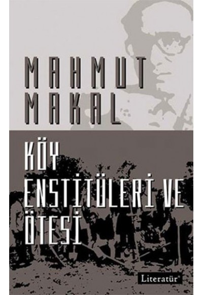 Köy Enstitüleri ve Ötesi