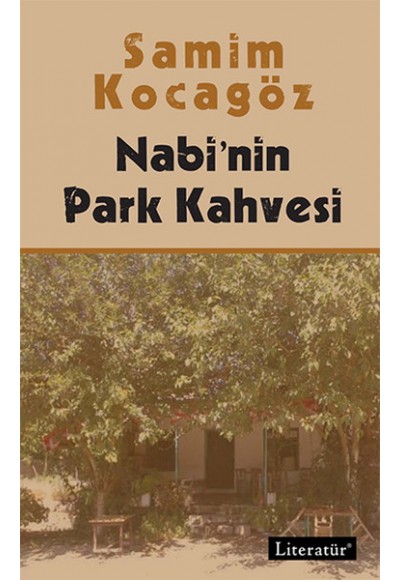 Nabi’nin Park Kahvesi