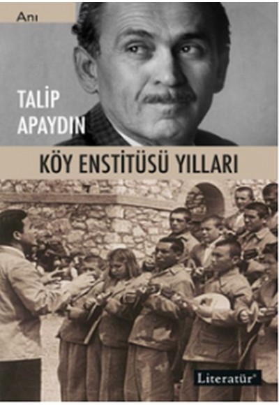 Köy Enstitüsü Yılları
