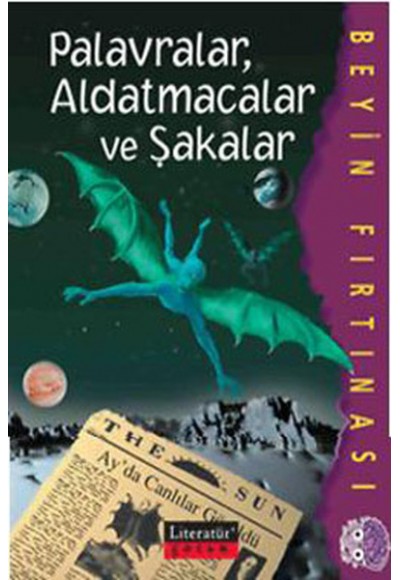 Palavralar, Aldatmacalar ve Şakalar / Beyin Fırtınası