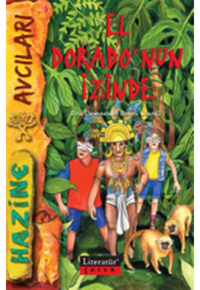 El Dorado'nun İzinde
