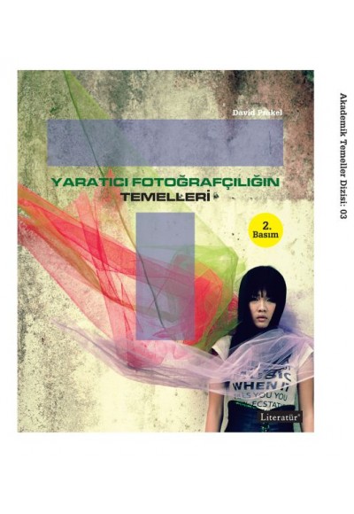 Yaratıcı Fotoğrafçılığın Temelleri