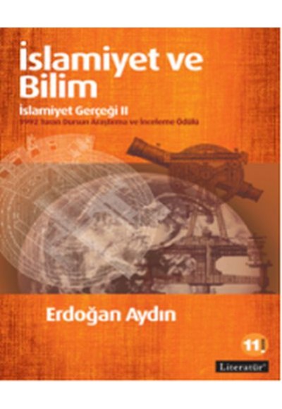 İslamiyet ve Bilim: İslamiyet Gerçeği II