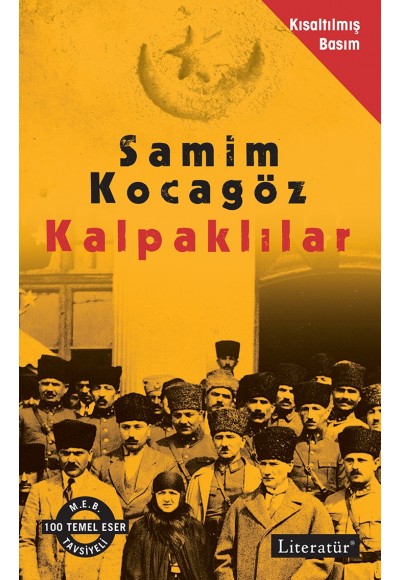 Kalpaklılar (Kısaltılmış Basım)