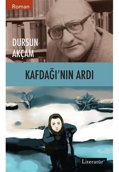 Kafdağı’nın Ardı