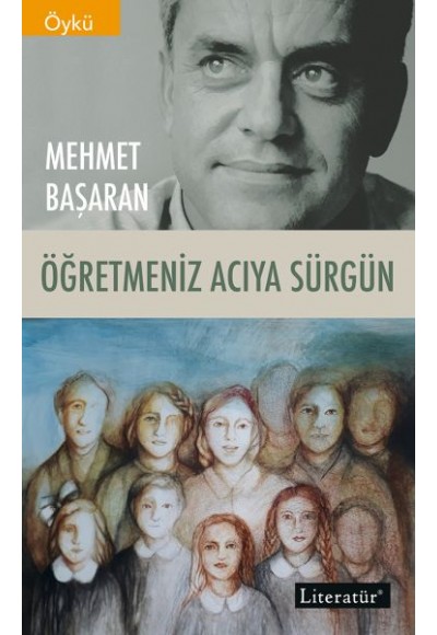 Öğretmeniz Acıya Sürgün