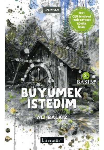 Büyümek İstedim