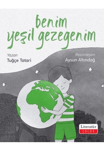 Benim Yeşil Gezegenim