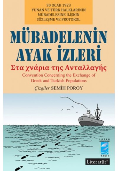 Mübadelenin Ayak İzleri