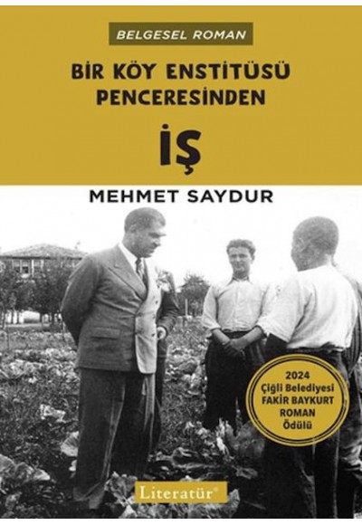 Bir Köy Enstitüsü Penceresinden İş