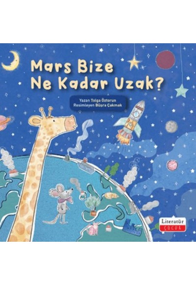 Mars Bize Ne Kadar Uzak?