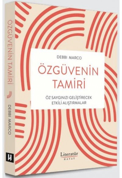 Özgüvenin Tamiri