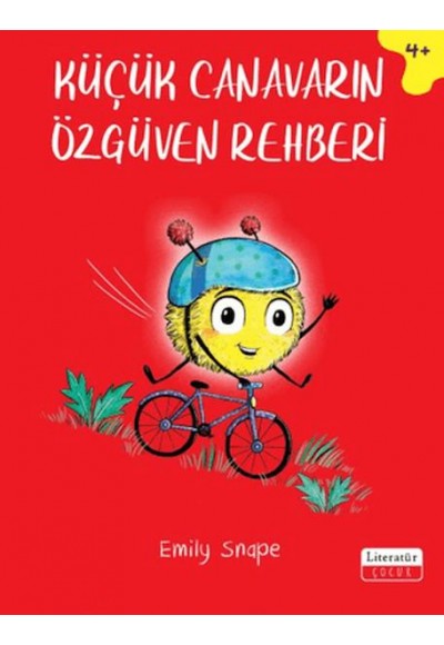 Küçük Canavarın Özgüven Rehberi