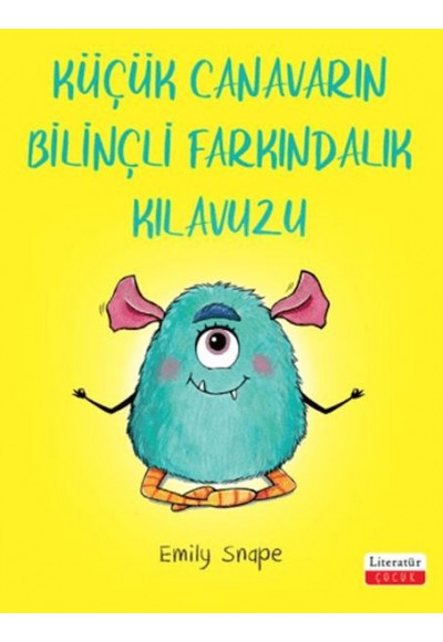 Küçük Canavarın Bilinçli Farkındalık Kılavuzu