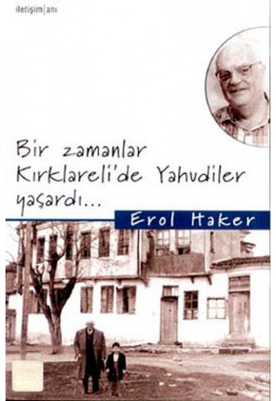 Bir Zamanlar Kırklareli’de Yahudiler Yaşardı