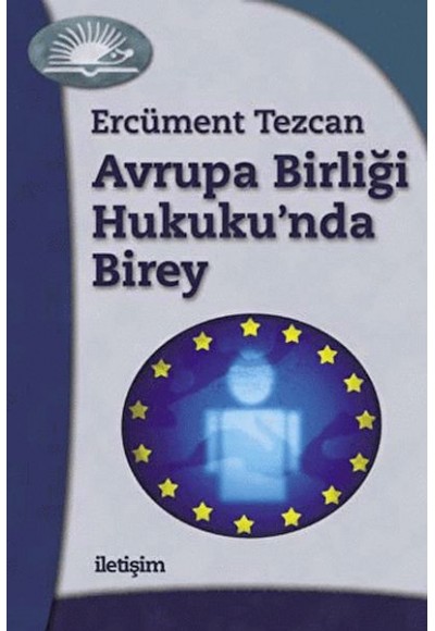 Avrupa Birliği Hukuku’nda Birey