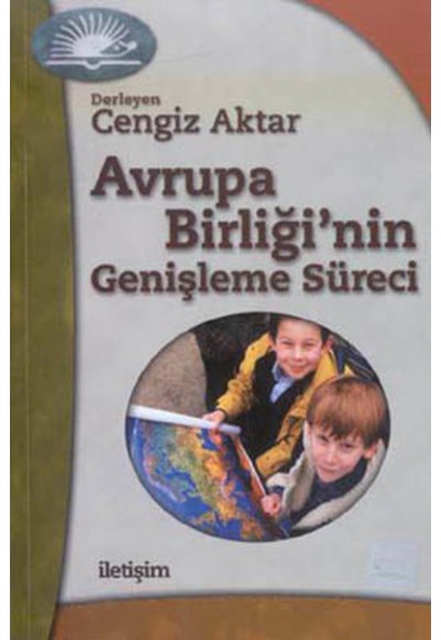 Avrupa Birliği’nin Genişleme Süreci