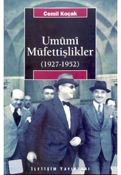 Umumi Müfettişlikler (1927-1952)