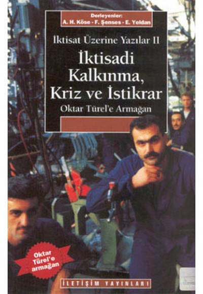 İktisadi Kalkınma Kriz ve İstikrar