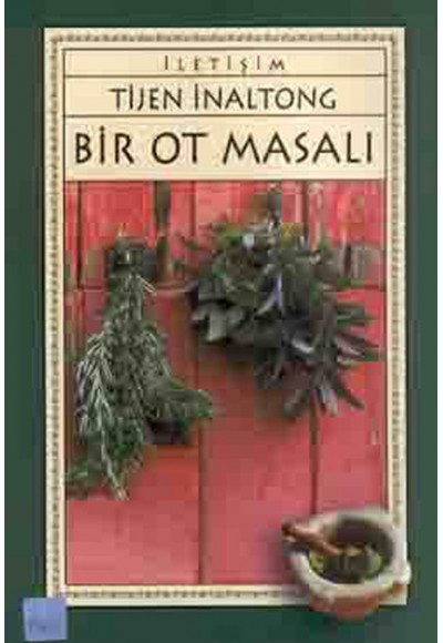 Bir Ot Masalı