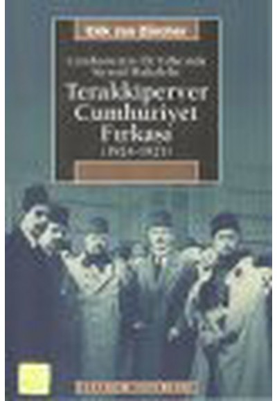 Terakkiperver Cumhuriyet Fırkası (1924-1925)