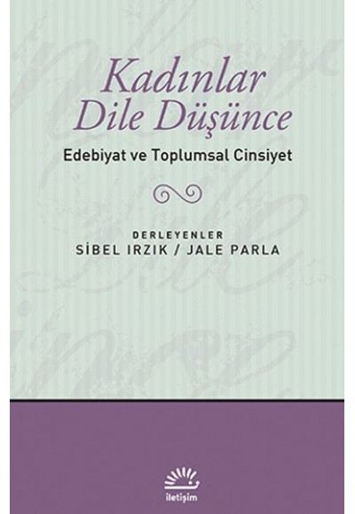 Kadınlar Dile Düşünce