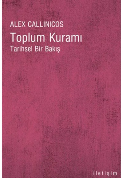 Toplum Kuramı Tarihsel Bir Bakış