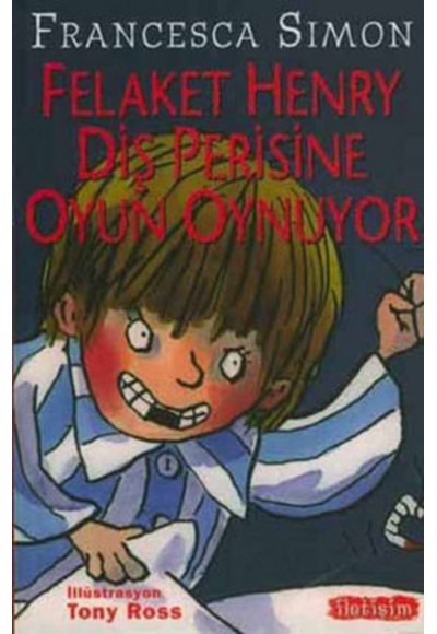 Felaket Henry Diş Perisine Oyun Oynuyor