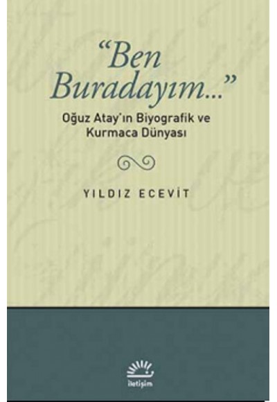 Ben Buradayım...