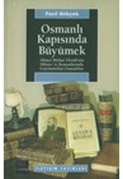 Osmanlı Kapısında Büyümek