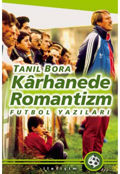 Karhanede Romantizm