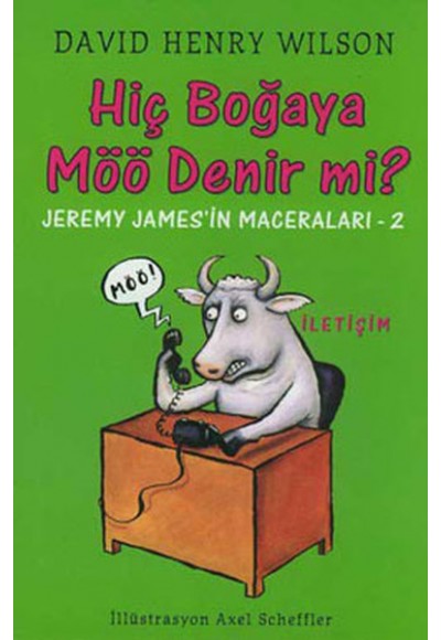 Hiç Boğaya Möö Denir mi?
