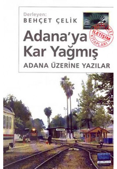 Adana’ya Kar Yağmış