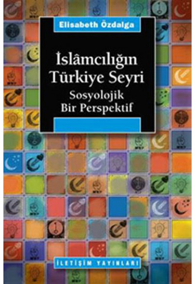 İslamcılığın Türkiye Seyri