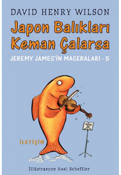 Japon Balıkları Keman Çalarsa