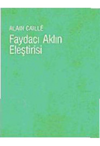 Faydacı Aklın Eleştirisi