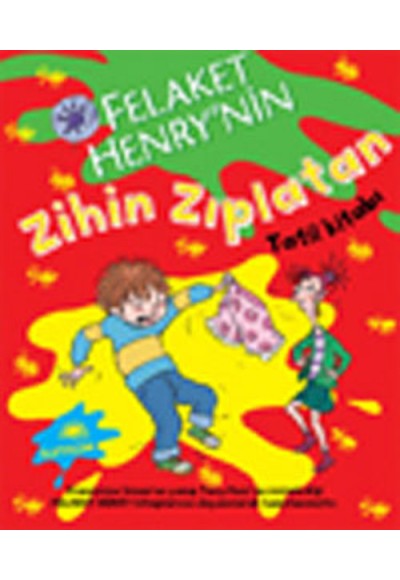 Felaket Henry'nin Zihin Zıplatan Tatil Kitabı