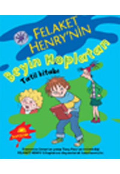 Felaket Henry'nin Beyin Hoplatan Tatil Kitabı