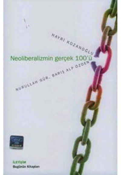 Neoliberalizmin Gerçek 100'ü