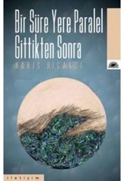 Bir Süre Yere Paralel Gittikten Sonra