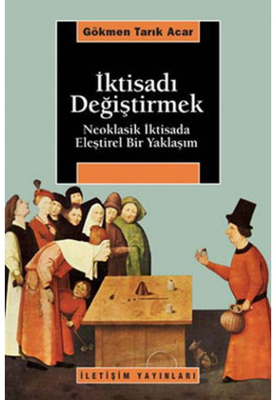 İktisadı Değiştirmek