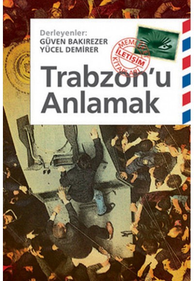 Trabzon'u Anlamak