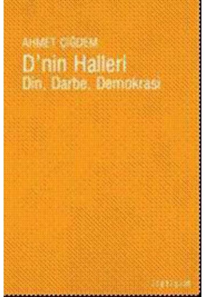 D'nin Halleri  Din Darbe Demokrasi